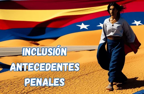 Inclusión para registro de antecedentes penales de Venezuela Inclusión para registro de antecedentes penales de Venezuela