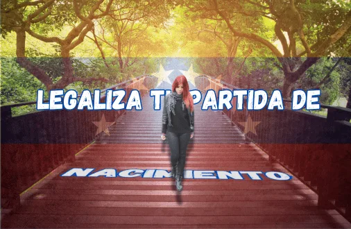 Legalizar acta de nacimiento Legalizar partida de nacimiento